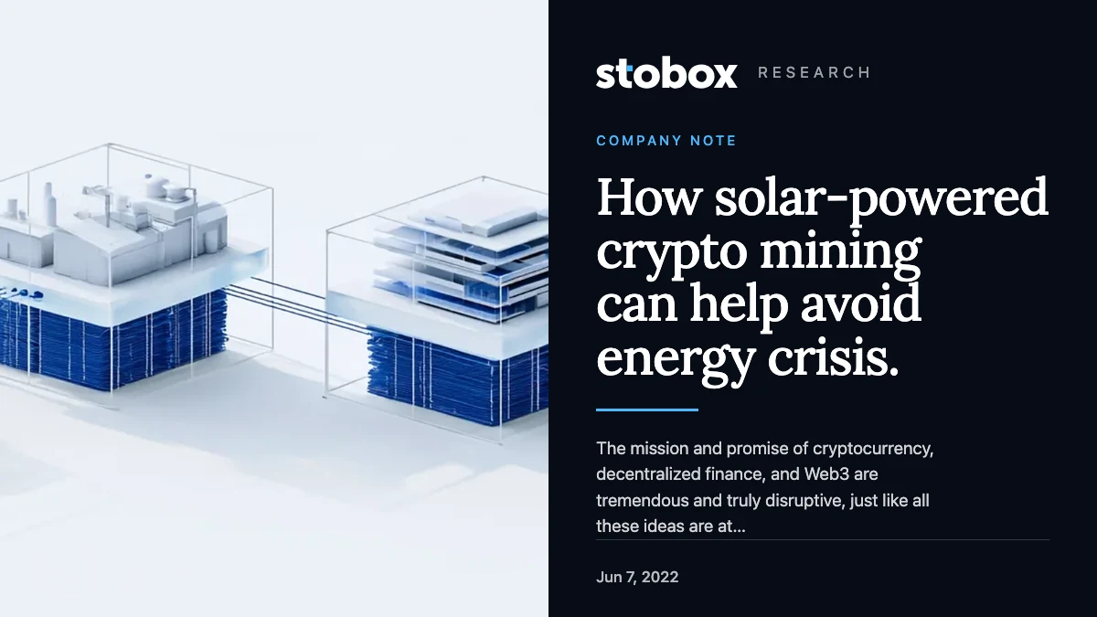 How solar-powered crypto mining can help avoid energy crisis.