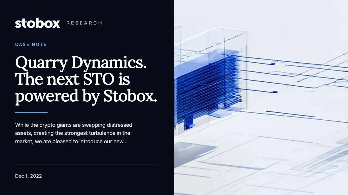 Quarry Dynamics. The next STO is powered by Stobox.