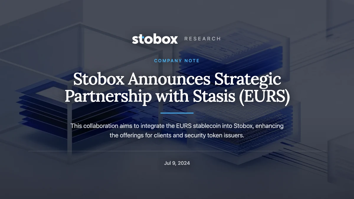 Stobox Announces Strategic Partnership with Stasis (EURS)