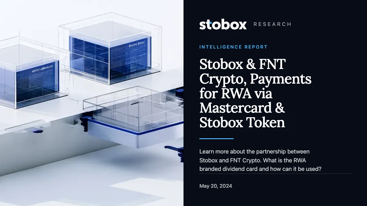 Stobox & FNT Crypto, Payments for RWA via Mastercard & Stobox Token